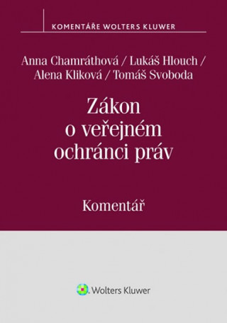 Kniha Zákon o veřejném ochránci práv Anna Chamráthová