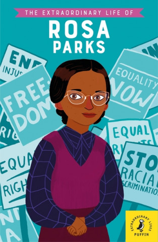 Kniha Extraordinary Life of Rosa Parks Sheila Kanani