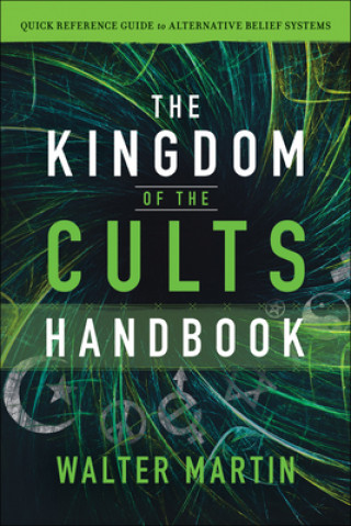 Βιβλίο Kingdom of the Cults Handbook Walter Martin