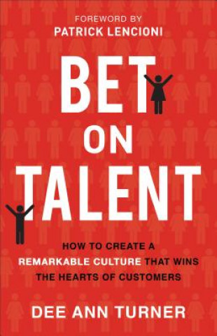 Book Bet on Talent Dee Ann Turner