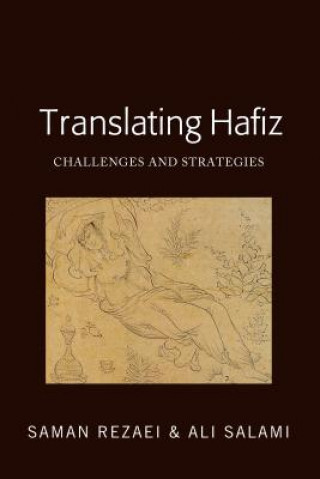 Könyv Translating Hafiz Saman Rezaei