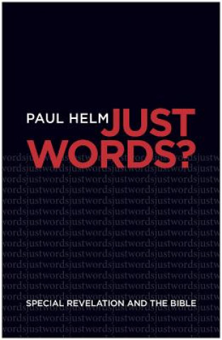 Knjiga Just Words? Paul Helm