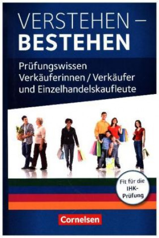 Książka Ausbildung im Einzelhandel. Prüfungswissen - Verstehen - Bestehen. Zu allen Ausgaben Reka Habel