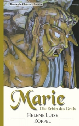 Knjiga Marie Helene Luise Köppel