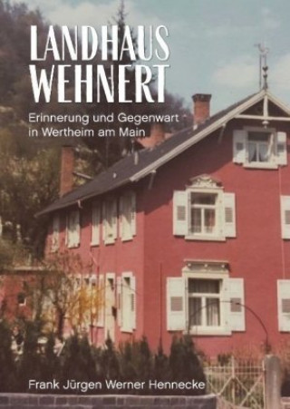 Kniha Landhaus Wehnert Frank Jürgen Werner Hennecke