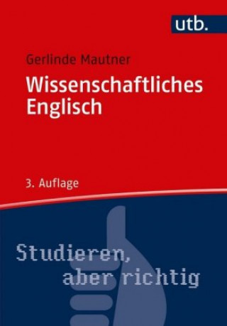 Könyv Wissenschaftliches Englisch Gerlinde Mautner