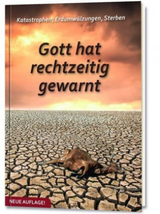 Kniha Katastrophen, Erdumwälzungen, Sterben Gabriele-Verlag Das Wort