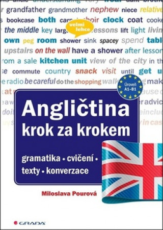 Könyv Angličtina Krok za krokem Miloslava Pourová