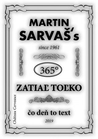 Kniha Zatiaľ toľko Martin Sarvaš