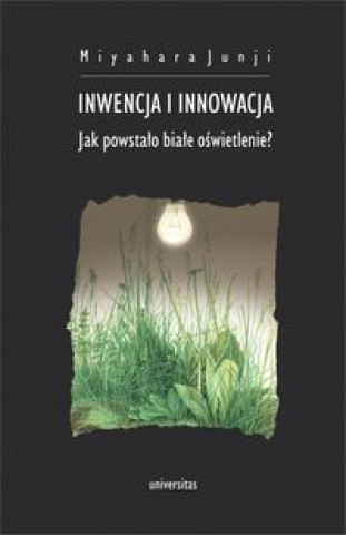 Book Inwencja i innowacja Miyahara Junji