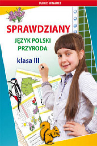 Książka Sprawdziany Język polski Przyroda Klasa 3 Guzowska Beata