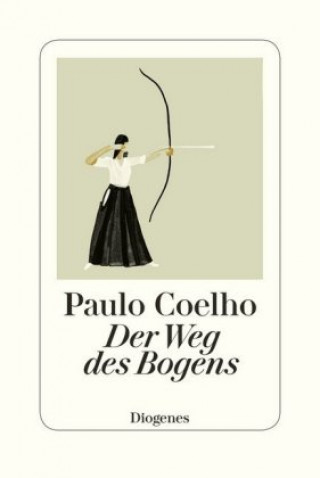 Kniha Der Weg des Bogens Paulo Coelho