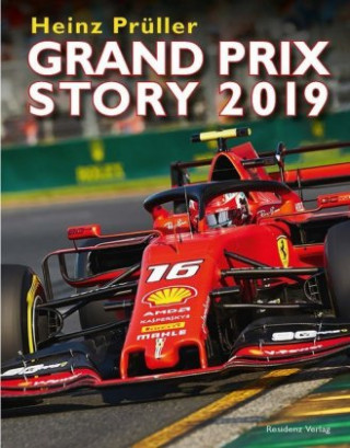 Kniha Grand Prix Story 2019 Heinz Prüller