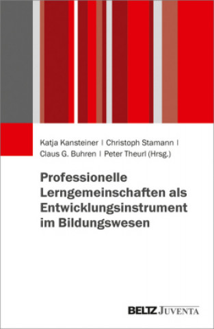 Carte Professionelle Lerngemeinschaften als Entwicklungsinstrument im Bildungswesen Katja Kansteiner