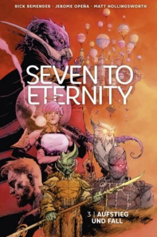 Kniha Seven to Eternity 3 Rick Remender