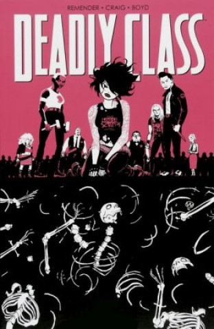 Kniha Deadly Class 5: Karussell Rick Remender