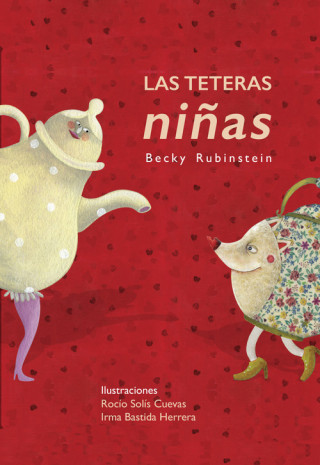 Kniha Las Teteras niñas BECKY RUBINSTEIN