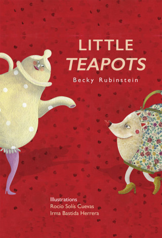 Knjiga Little Teapots BECKY RUBINSTEIN