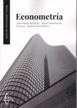 Knjiga ECONOMETRÍA JULIAN RAMAJO