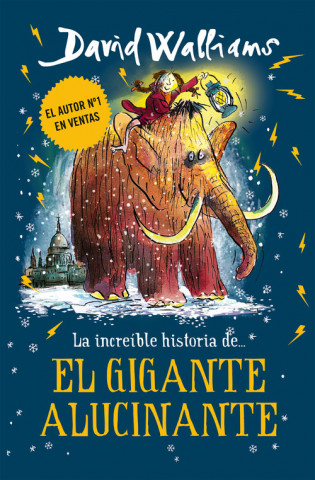 Kniha EL GIGANTE ALUCINANTE David Walliams