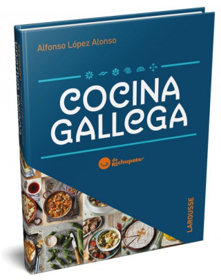 Kniha COCINA GALLEGA DE RECHUPETE ALFONSO LOPEZ ALONSO