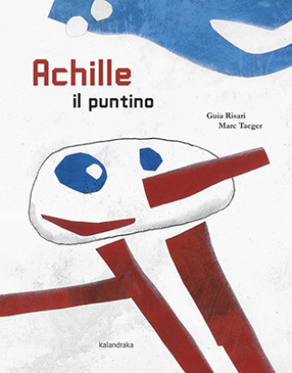 Kniha ACHILLE IL PUNTINO GUIA RISARI