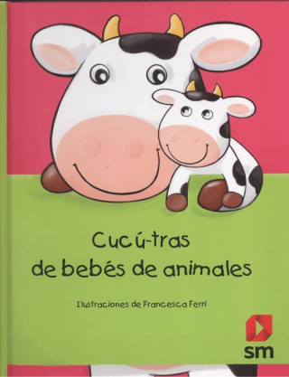 Книга CUCÚ-TRAS DE BEBÈS DE ANIMALES FRANCESCA FERRI