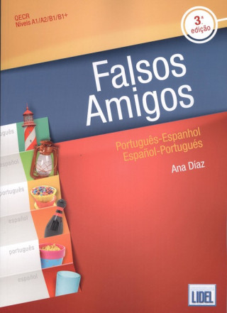 Kniha Falsos Amigos (Portuguese/Spanish - Spanish/Portuguese) - 3rd edition 