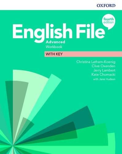 Carte English File: Advanced: Workbook with Key Christina Latham-Koenig