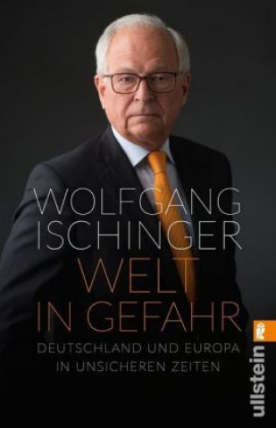 Книга Welt in Gefahr Wolfgang Ischinger