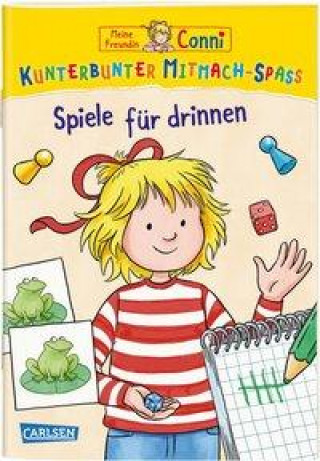 Kniha VE 5 Meine Freundin Conni: Kunterbunter Mitmach-Spaß - Connis Spiele für drinnen Laura Leintz
