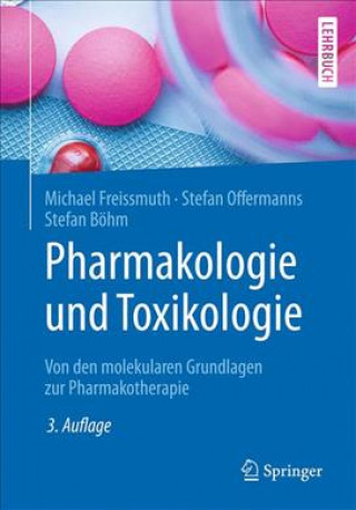 Книга Pharmakologie und Toxikologie Michael Freissmuth