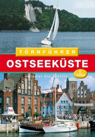 Könyv Törnführer Ostseeküste 2 Jan Werner