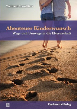 Книга Abenteuer Kinderwunsch Waltraud Cornelißen