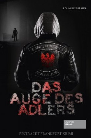 Книга Das Auge des Adlers Dana Müller-Braun