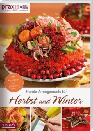 Carte Florale Arrangements für Herbst und Winter Team PRAXIS