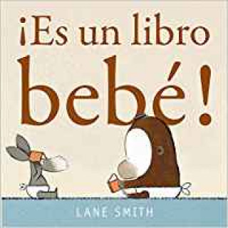 Kniha ¡ Es un libro bebé! LANE SMITH