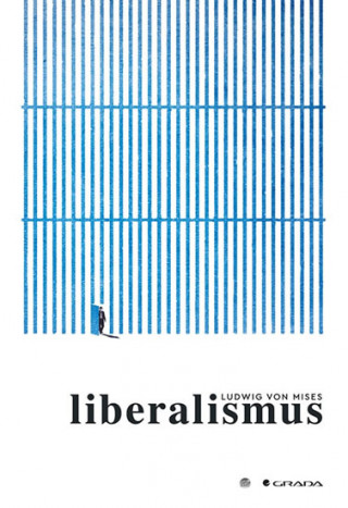 Kniha Liberalismus Mises von Ludwig