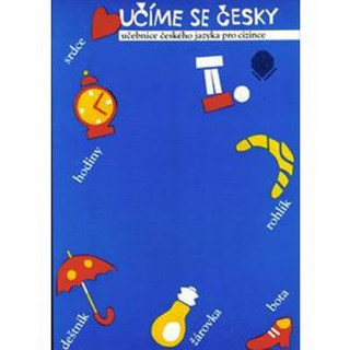 Kniha Učíme se česky 2 - učebnice českého jazyka pro cizince 