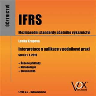 Книга IFRS Interpretace a aplikace v podnikové praxi Lenka Krupová