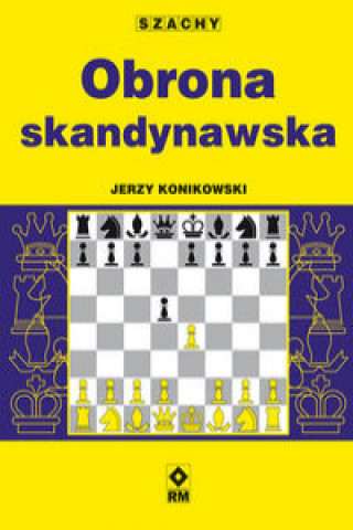 Könyv Obrona skandynawska Konikowski Jerzy