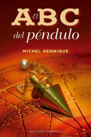 Kniha ABC del Pendulo, El Michel Hennique