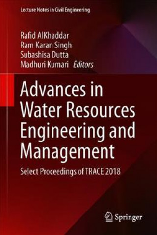 Kniha Advances in Water Resources Engineering and Management Rafid Alkhaddar