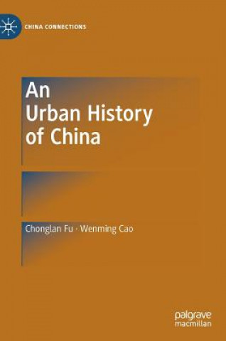 Βιβλίο Urban History of China Chonglan Fu