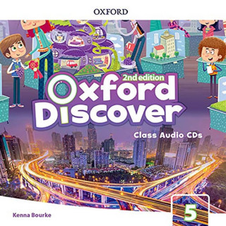 Audio Oxford Discover: Level 5: Class Audio CDs Kenna Bourke