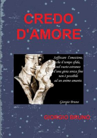Buch CREDO D'AMORE GIORGIO BRUNO