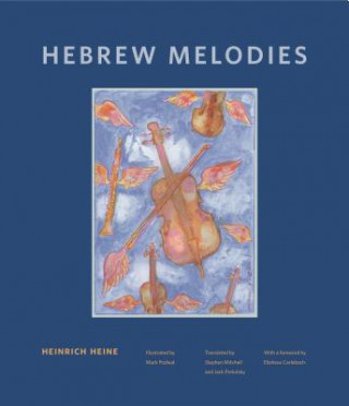 Kniha Hebrew Melodies Heinrich Heine