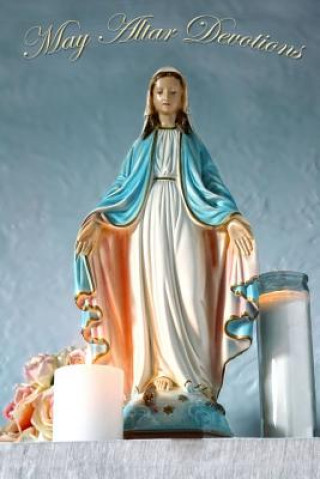 Knjiga May Altar Devotions Riebel Tiffany A. Riebel