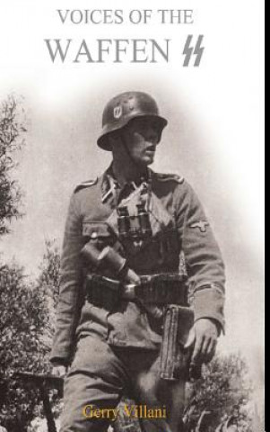 Kniha Voices of the Waffen SS Villani Gerry Villani