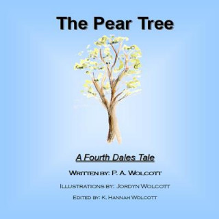 Knjiga Pear Tree P. A. Wolcott